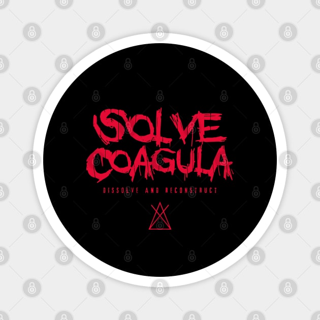 SOLVE COAGULA Magnet by artslaves
